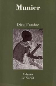 Dieu d'ombre