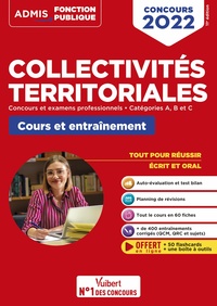 Collectivités territoriales - Tout-en-un - Ecrit + Oral - A jour des dernières réformes