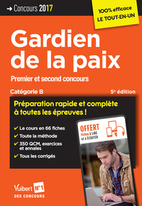 Concours Gardien de la paix - Catégorie B - Préparation rapide et complète à toutes les épreuves !