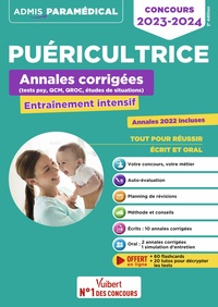 CONCOURS PUERICULTRICE - ANNALES CORRIGEES - SUJETS 2023 - ENTRAINEMENT INTENSIF - IFPDE - 2023-2024