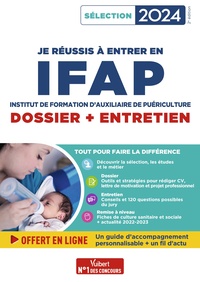 Je réussis mon entrée en IFAP - Dossier + Entretien