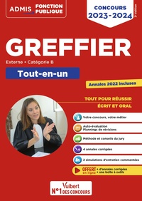 CONCOURS GREFFIER - CATEGORIE B - TOUT-EN-UN - ANNALES 2022 OFFERTES - CONCOURS EXTERNE 2023-2024