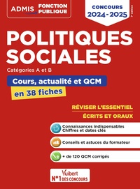 Politiques sociales - Cours, actualité et QCM - Concours de catégories A et B - L'essentiel en 38 fiches