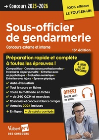 Concours Sous-officier de gendarmerie - Préparation rapide et complète à toutes les épreuves - Annales 2024