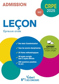 CRPE 2025 - LECON - EPREUVE ORALE (M2) - MANUEL (38 SUJETS CORRIGES) + 50 QCM INTERACTIFS