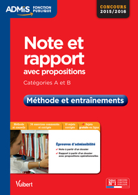 Note et rapport avec propositions - Catégories A et B - Méthode et entraînements