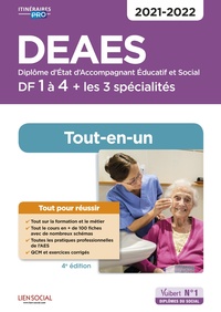 DEAES - DF 1 à 4 - Préparation complète pour réussir sa formation - Les 3 spécialités - Tout-en-un