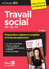 Concours Travail social - Préparation rapide et complète à toutes les épreuves