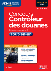 Concours Contrôleur des douanes - Catégorie B - Admis - Tout-en-un