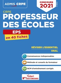 CRPE - Concours Professeur des écoles - EPS - L'essentiel en 40 fiches