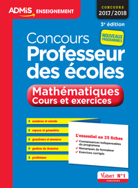 Concours Professeur des écoles - Mathématiques - Cours et exercices - L'essentiel en 35 fiches