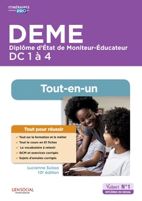 DEME - DIPLOME D'ETAT DE MONITEUR-EDUCATEUR - DC 1 A 4