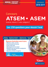 Concours ATSEM ASEM - Les 150 questions pour réussir l'oral