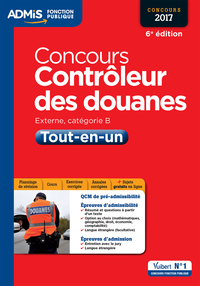 Concours Contrôleur des douanes - Catégorie B - Tout-en-un