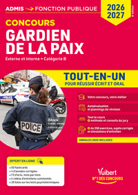 Concours Gardien de la paix 2026-2027  - Tout-en-un