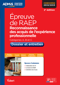 Épreuve de RAEP - Dossier et entretien - Catégories A, B et C - Entraînement