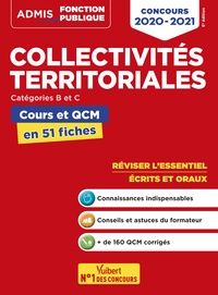 Collectivités territoriales - Cours et QCM - Catégories B et C - L'essentiel en 51 fiches