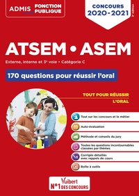 Concours ATSEM et ASEM - Catégorie C - 170 questions pour réussir l'oral