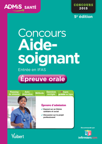 Concours Aide-soignant - Entrée en IFAS - Épreuve orale - Entraînement