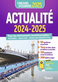 ACTUALITE 2024-2025 - CONCOURS ET EXAMENS - FIL D'ACTU ET JEUX INTERACTIFS OFFERTS - TOUS LES EVENEM