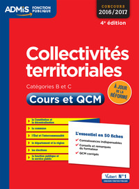 Collectivités territoriales - Cours et QCM - Catégories B et C - L'essentiel en 54 fiches