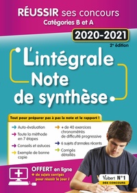 L'INTEGRALE DE LA NOTE DE SYNTHESE - CATEGORIES B ET A - CONCOURS 2020-2021