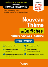 Les arcanes de la création en 30 fiches - Épreuve de français-philosophie - Prépas scientifiques - Concours 2026-2027