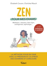 Zen pour mes exams