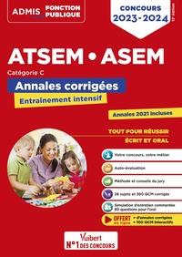 CONCOURS ATSEM ET ASEM - CATEGORIE C - ANNALES CORRIGEES - AGENT (TERRITORIAL) SPECIALISE DES ECOLES