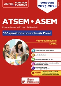 Concours ATSEM et ASEM - Catégorie C - 180 questions pour réussir l'oral