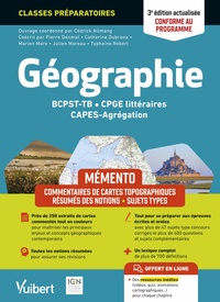 MEMENTO GEOGRAPHIE BCPST / TB / CPGE LITTERAIRES / CAPES / AGREGATION - CONFORME AU NOUVEAU PROGRAMM