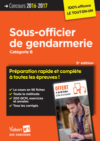 Concours Sous-officier de gendarmerie - Catégorie B - Préparation rapide et complète à toutes les épreuves