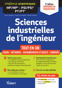 SCIENCES INDUSTRIELLES DE L'INGENIEUR MP/MP* PSI/PSI* PT/PT* MPI/MPI*- TOUT-EN-UN - COURS - SYNTHESE