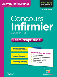 Concours Infirmier - Tests d'aptitude - L'essentiel en 22 fiches