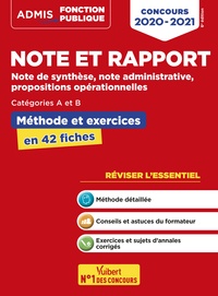 Note et rapport - Méthode et exercices - Concours de catégories A et B - L'essentiel en fiches