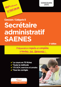 Concours Secrétaire administratif et SAENES - Catégorie B - Préparation rapide et complète à toutes les épreuves !