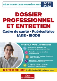 Dossier professionnel - Sélection Cadre de santé, Puéricultrice, IADE et IBODE