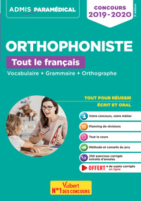 CONCOURS ORTHOPHONISTE - TOUT LE FRANCAIS - VOCABULAIRE + GRAMMAIRE + ORTHOGRAPHE - CONCOURS 2019-20