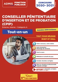 Concours Conseiller pénitentiaire d'insertion et de probation (CPIP) - Catégorie A - Tout-en-un - Annales 2019 incluses