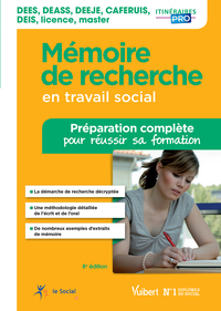 Mémoire de recherche en travail social - Préparation complète pour réussir sa formation