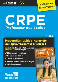 CRPE 2025 - PREPARATION RAPIDE ET COMPLETE AUX EPREUVES ECRITES ET ORALES (M2) - FRANCAIS, MATHEMATI