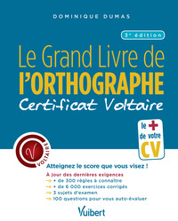Le Grand Livre de l'orthographe - Certificat Voltaire