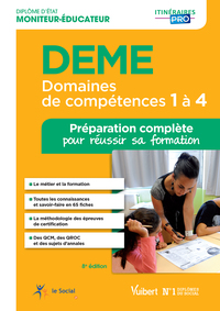 DEME - Domaines de compétences 1 à 4 - Préparation complète pour réussir sa formation