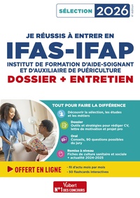 Je réussis à entrer en IFAS-IFAP : dossier et entretien oral