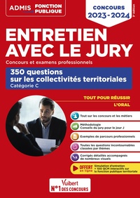 Entretien avec le jury - 350 questions sur les collectivités territoriales - Catégorie C