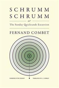 FERNAND COMBET SCHRUMMSCHRUMM, OR THE SUNDAY QUICKSANDS EXCURSION /ANGLAIS