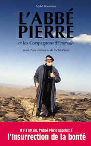 L'Abbé Pierre et les compagnons d'Emmaüs