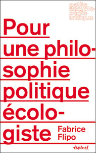 Pour une philosophie politique écologiste