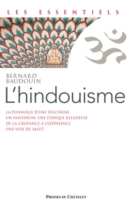 L'HINDOUISME - UNE RENAISSANCE SPIRITUELLE