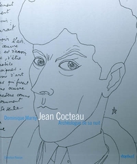 Cocteau, archéologue de sa nuit